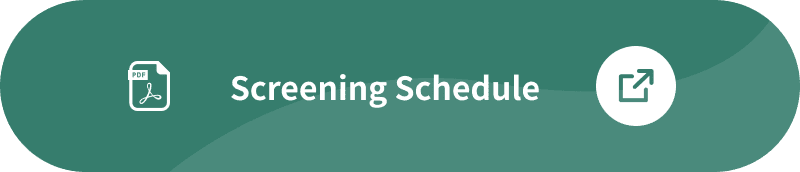 Screening Schedule