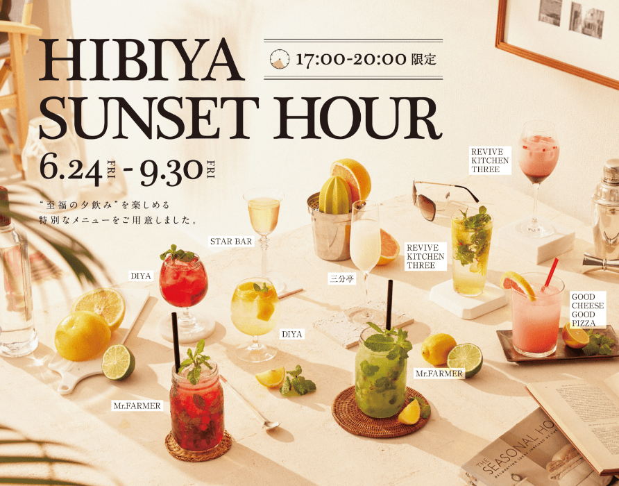 HIBIYA HIBIYA SUNSET HOUR