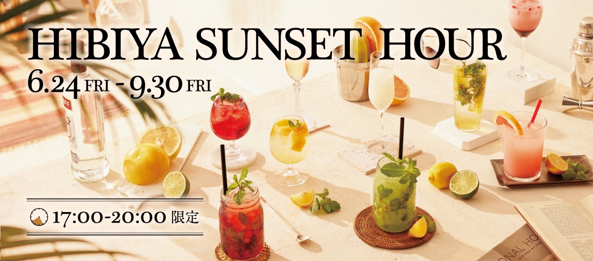 HIBIYA SUNSET HOUR