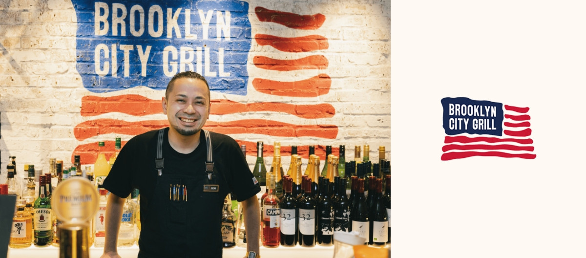 BROOKLYN CITY GRILL　店長　鈴⽊ 智康さん│SHOP STAFF'S VOICE