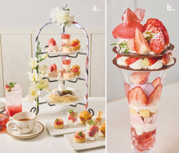 a.　いちごのアフタヌーンティー／b.　厳選いちごパフェ