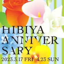 HIBIYA ANNIVERSARY