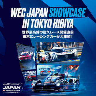 WEC JAPAN SHOWCASE IN TOKYO HIBIYA
