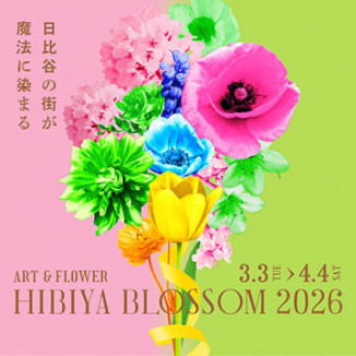 HIBIYA BLOSSOM 2026