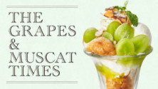 The Grapes & Muscat Times