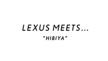 LEXUS MEETS...