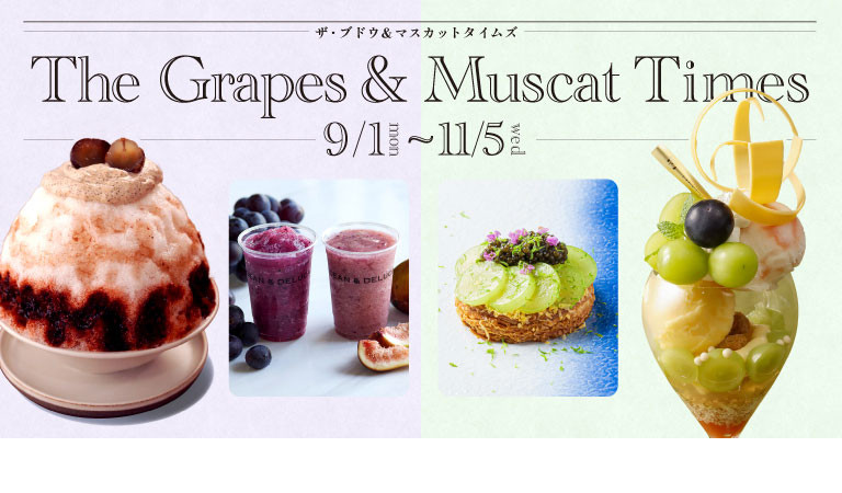 The Grapes & Muscat Times