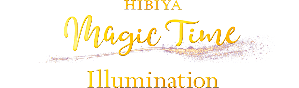 HIBIYA Magic Time Illumination